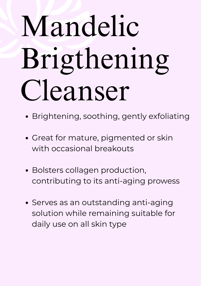 Mandelic Brightening Cleanser