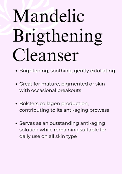 Mandelic Brightening Cleanser